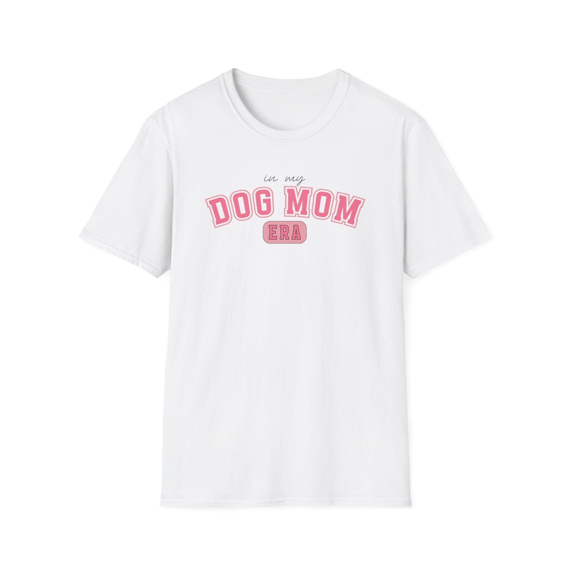 Pink Dog Mom Era Softstyle T-Shirt - White -