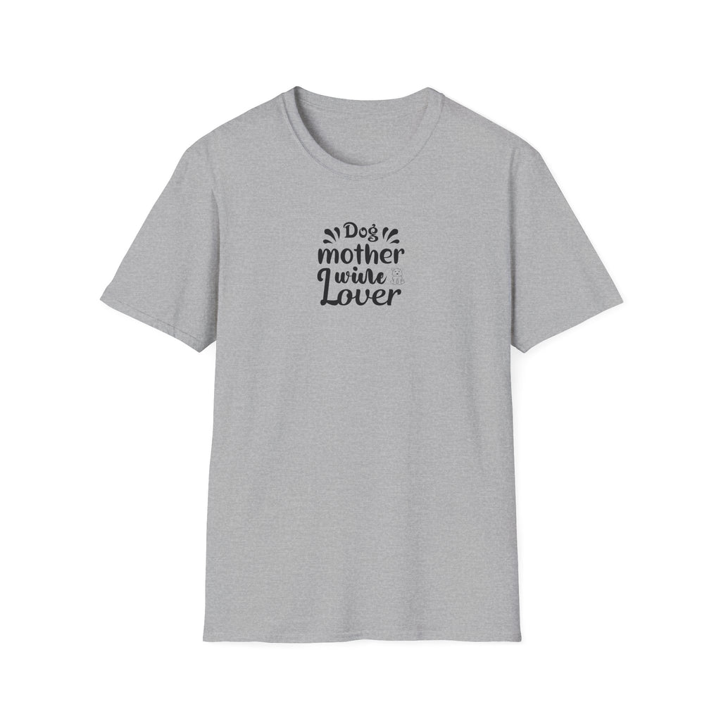 Dog Mother Wine Lover Softstyle T-Shirt - Mixed Colors -