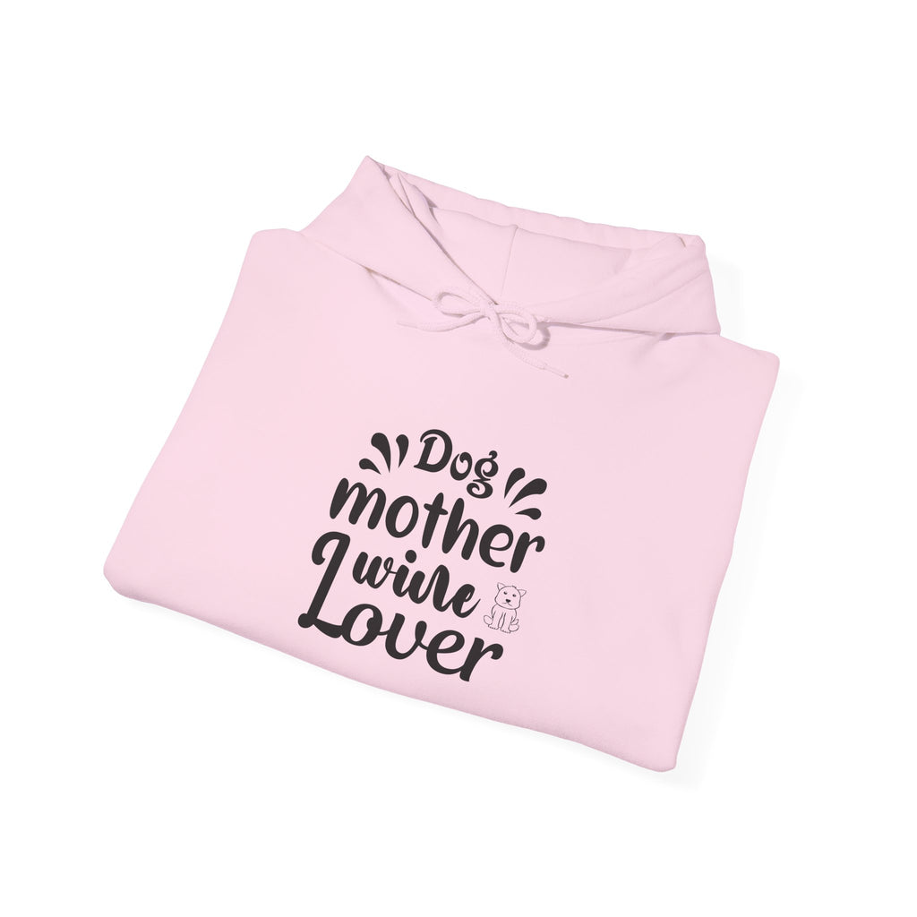 Dog Mother Wine Lover Heavy Blend™ Hooded Sweatshirt - Mixed Colors -