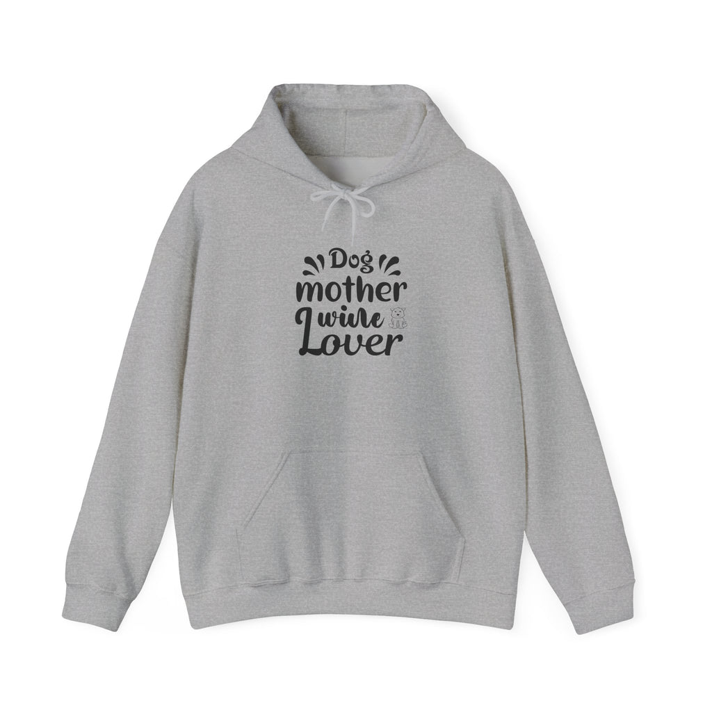Dog Mother Wine Lover Heavy Blend™ Hooded Sweatshirt - Mixed Colors -