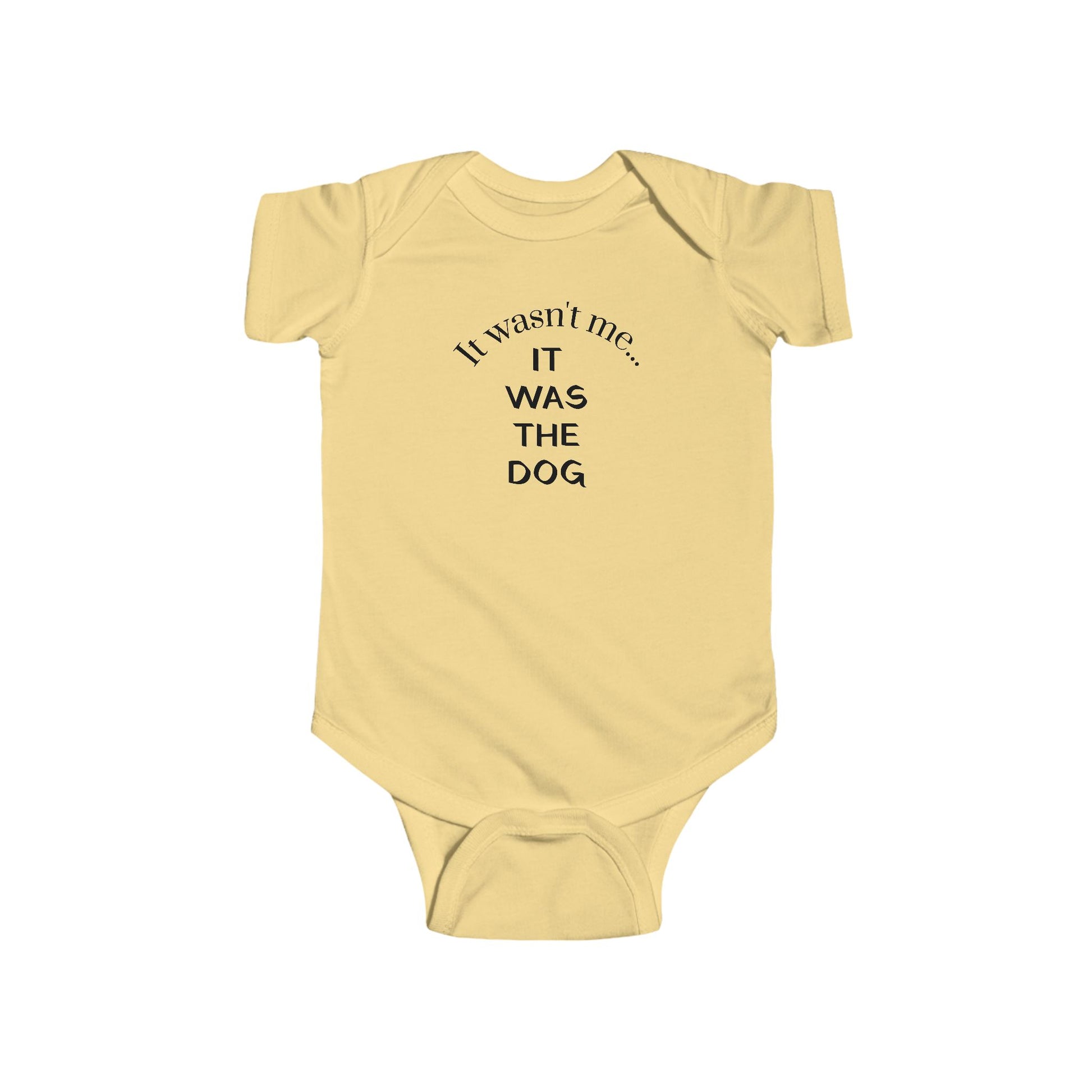 It Wasn't Me...It Was The Dog Infant Fine Jersey Bodysuit/Onesie - Mixed Colors -