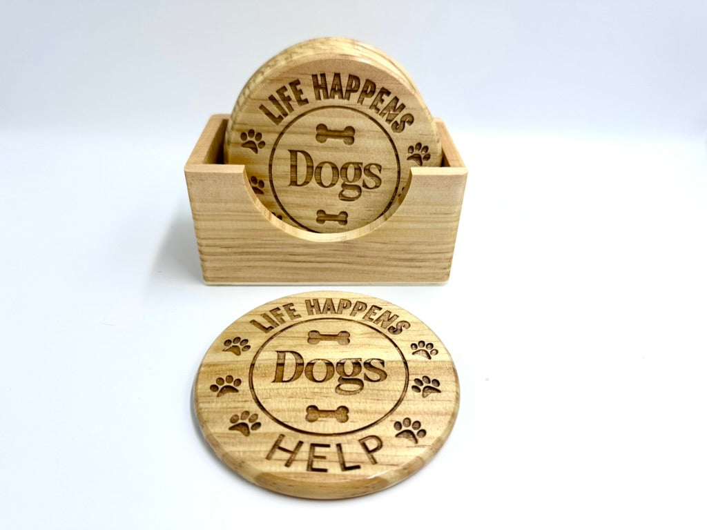 "Life Happens, Dogs Help - Set of 6 Wooden Drink Coasters with Holder"